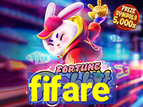 fifare