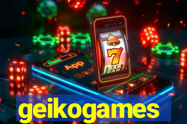 geikogames
