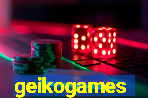 geikogames
