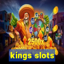 kings slots