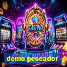 demo pescador