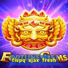 fispq ajax fresh limpeza profunda