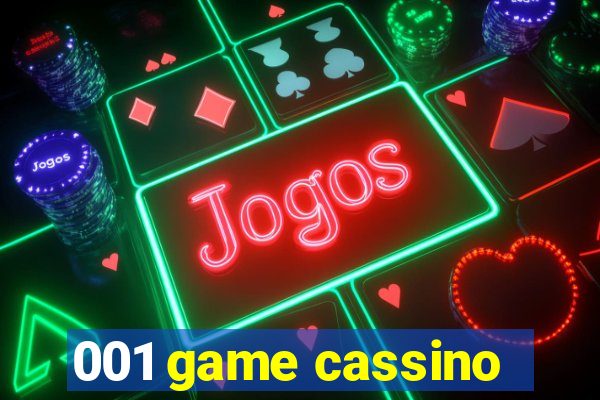 001 game cassino