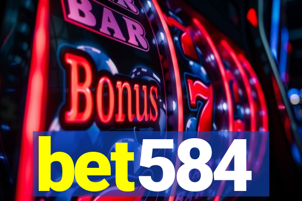 bet584
