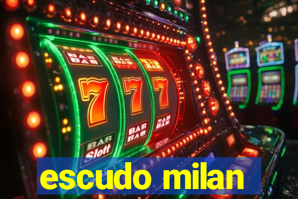 escudo milan