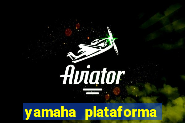 yamaha plataforma de jogos