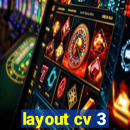 layout cv 3