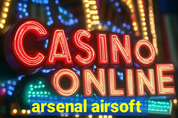 arsenal airsoft