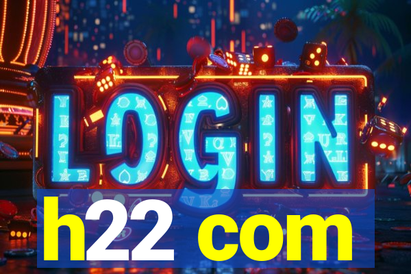 h22 com