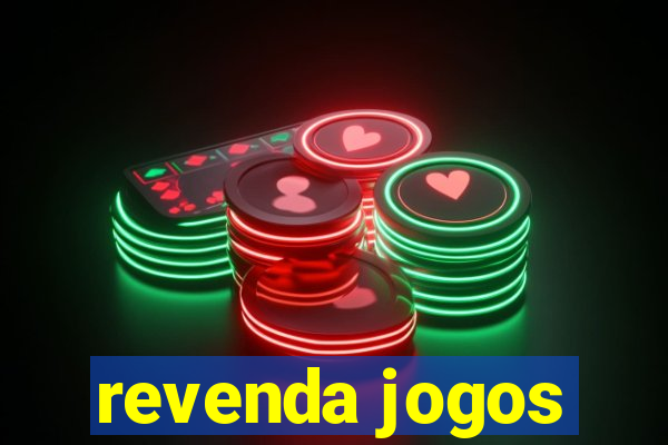 revenda jogos