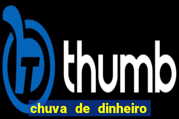 chuva de dinheiro jogo do tigre