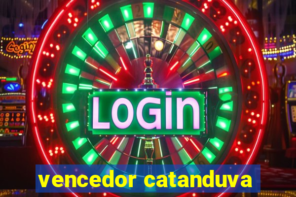 vencedor catanduva