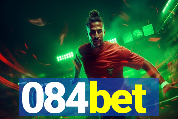 084bet
