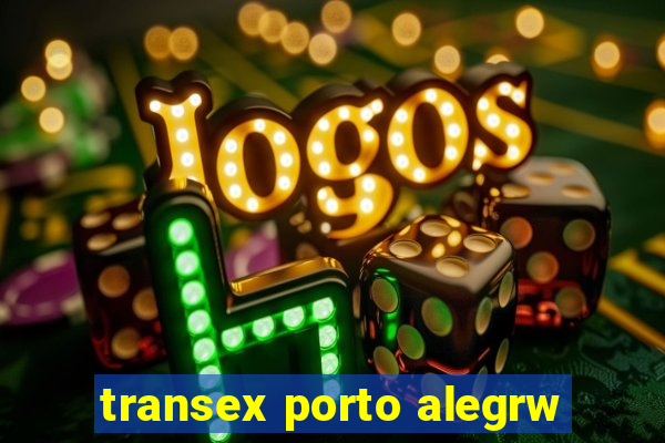 transex porto alegrw