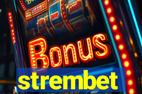 strembet