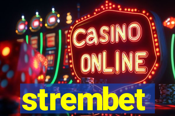 strembet