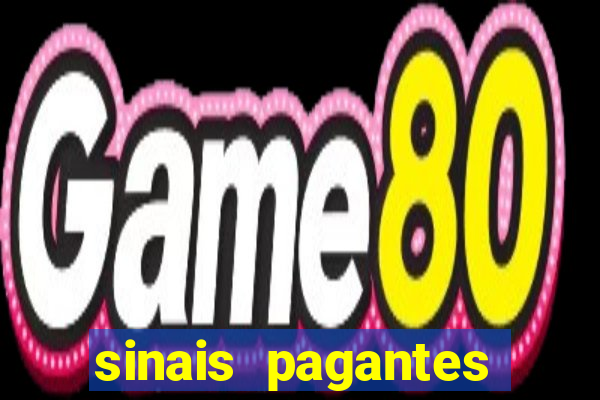 sinais pagantes fortune tiger