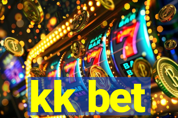 kk bet