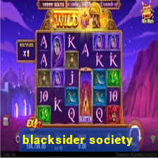blacksider society