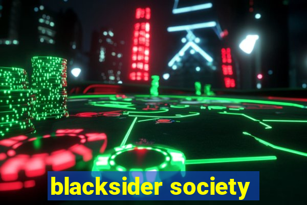 blacksider society