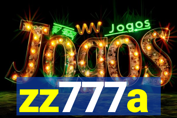 zz777a