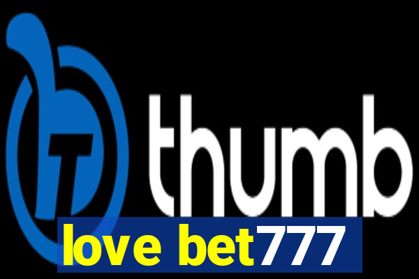 love bet777
