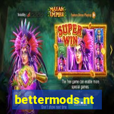 bettermods.nt