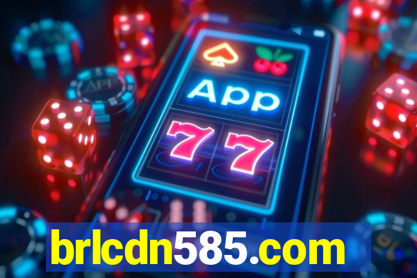 brlcdn585.com
