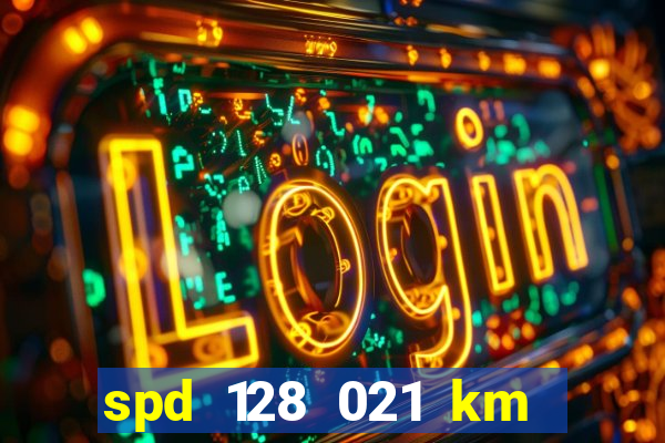 spd 128 021 km 000 metros 200