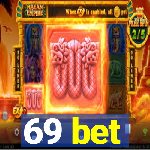 69 bet