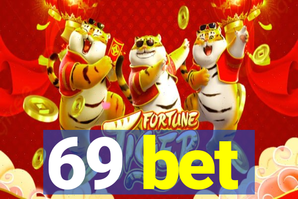 69 bet