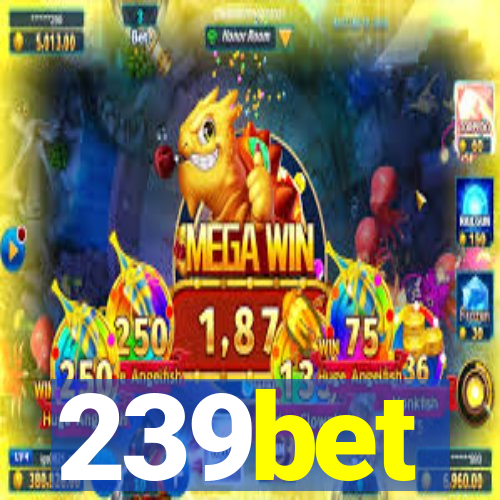 239bet