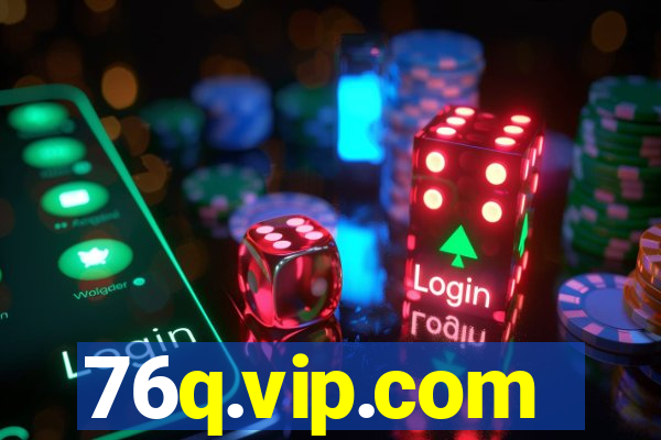 76q.vip.com