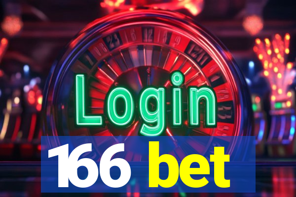 166 bet