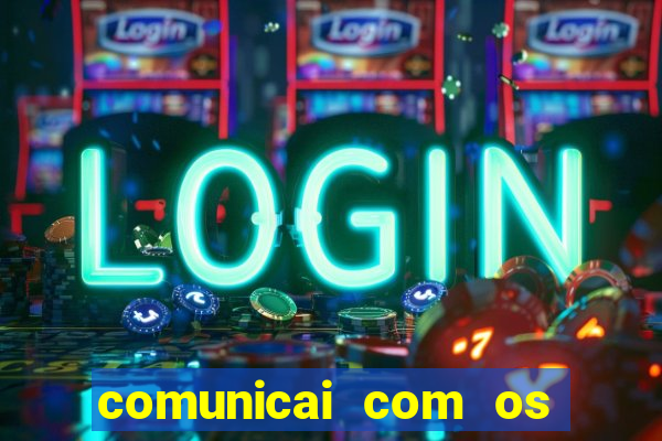 comunicai com os santos nas suas necessidades segui a hospitalidade