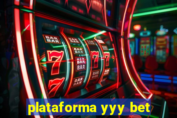 plataforma yyy bet