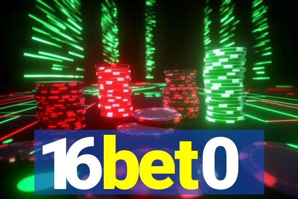 16bet0