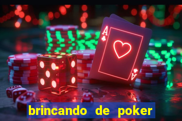 brincando de poker strip com a mae