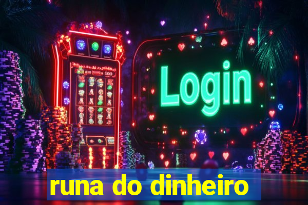 runa do dinheiro