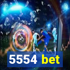5554 bet