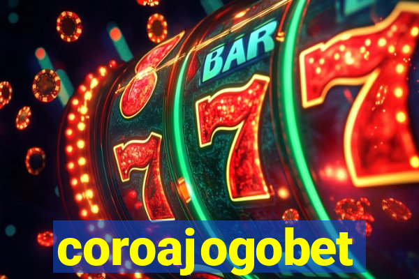 coroajogobet