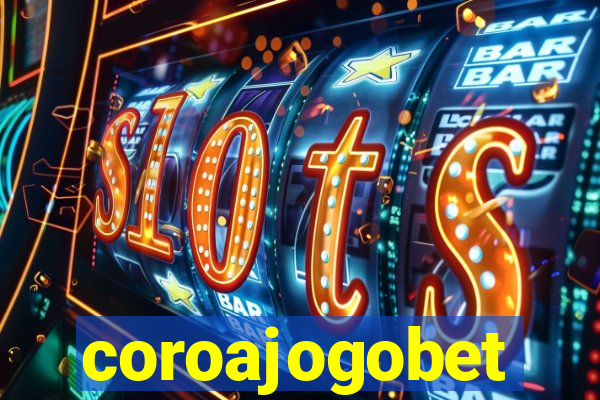 coroajogobet