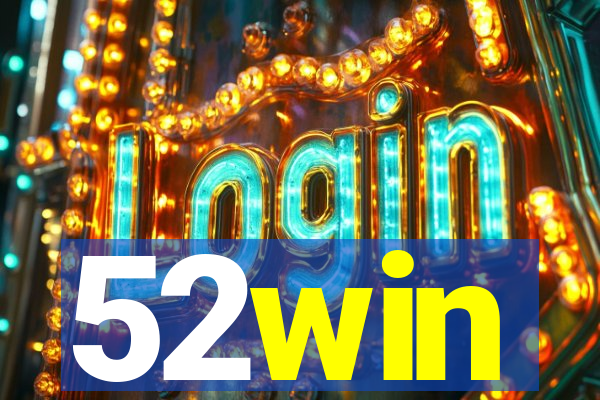 52win