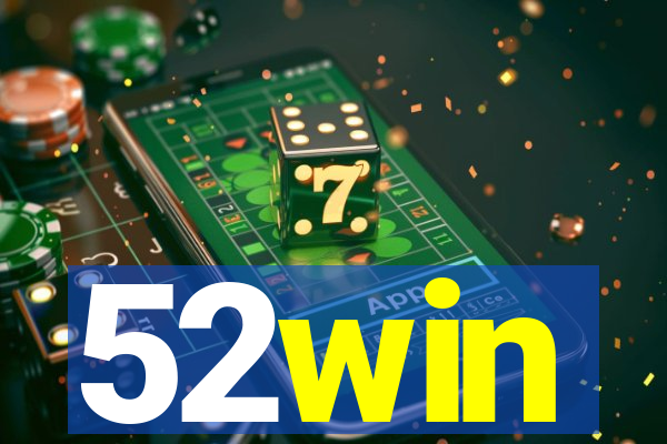 52win