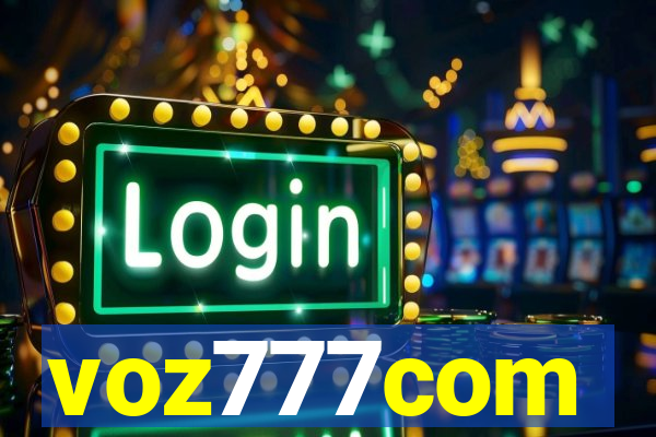 voz777com