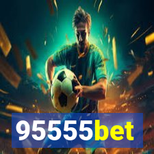 95555bet