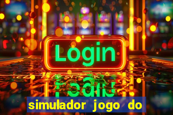 simulador jogo do fortune tiger