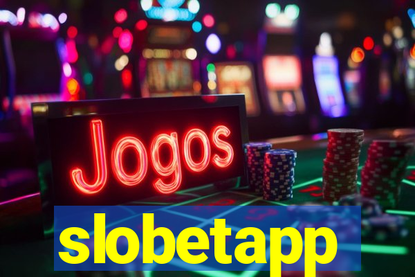 slobetapp
