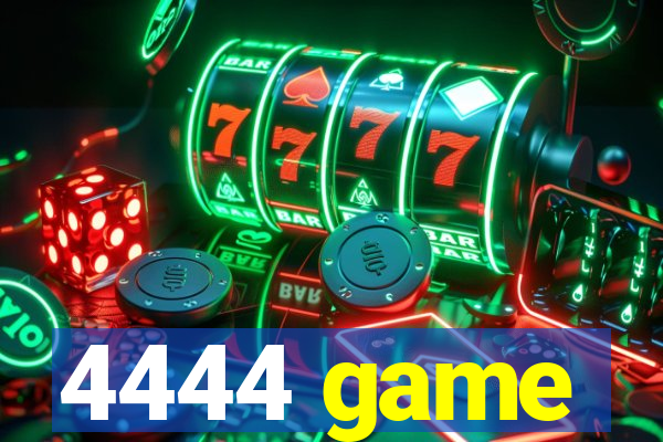 4444 game