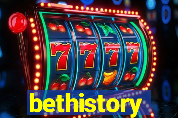 bethistory